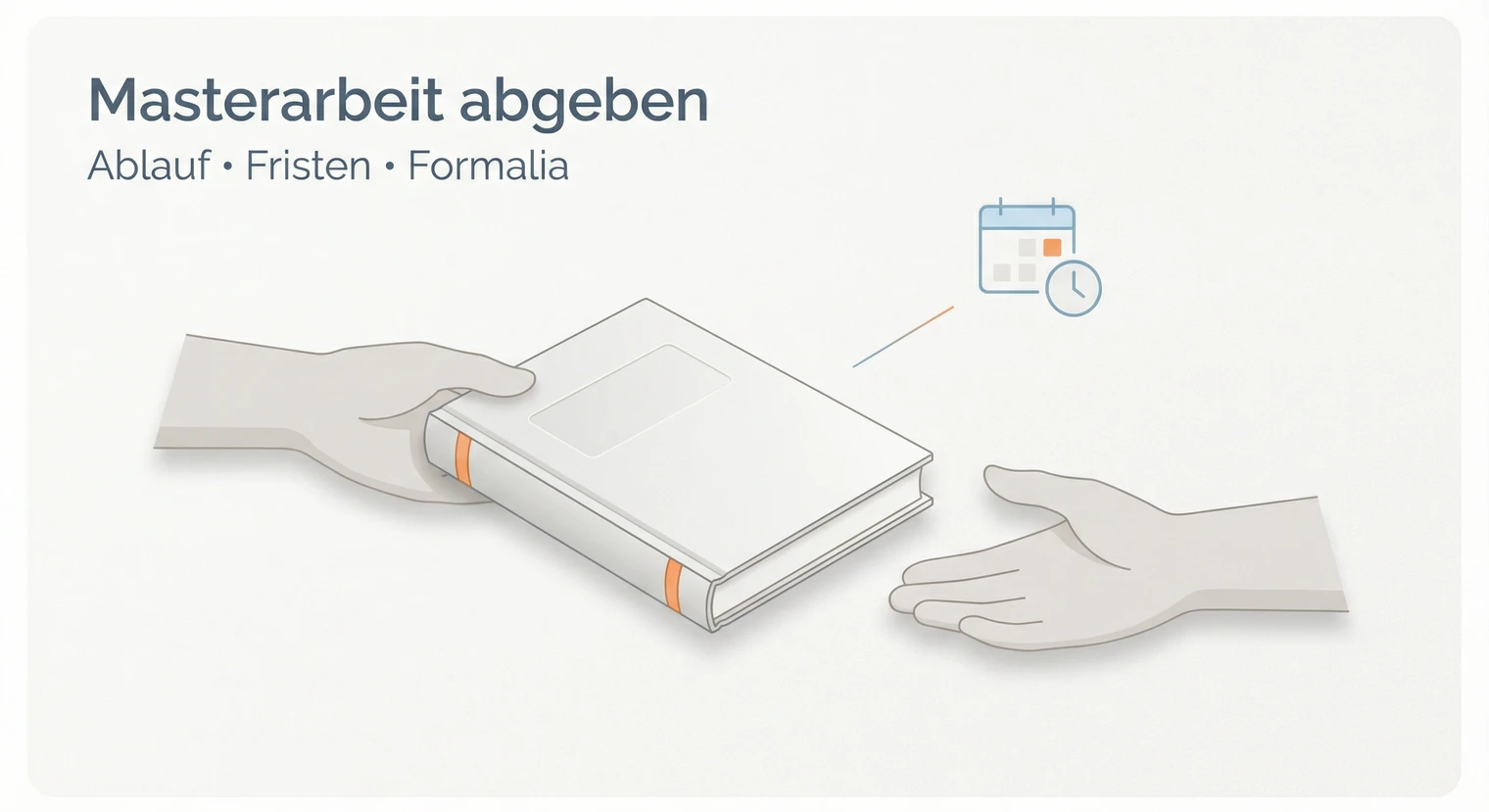 Masterarbeit abgeben 2026: Ablauf, Fristen und Formalia | BachelorHero